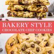 Bakery Style Chocolate Chip Cookies
